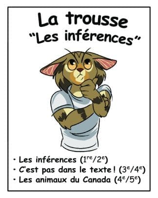 La trousse "Les inférences" - 10$ de rabais !