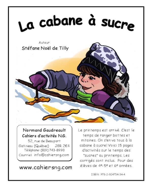 La cabane à sucre - (5e et 6e années)
