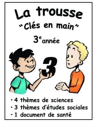 La trousse "Clés en main" (3e) - 20$ de rabais !