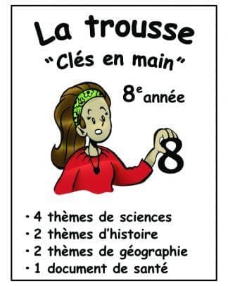 La trousse "Clés en main" (8e) - 50$ de rabais !