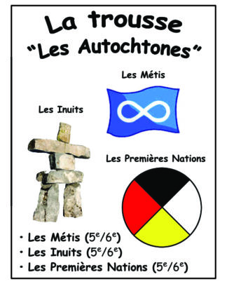 La trousse "Les Autochtones" (5e/6e) - 16$ de rabais !