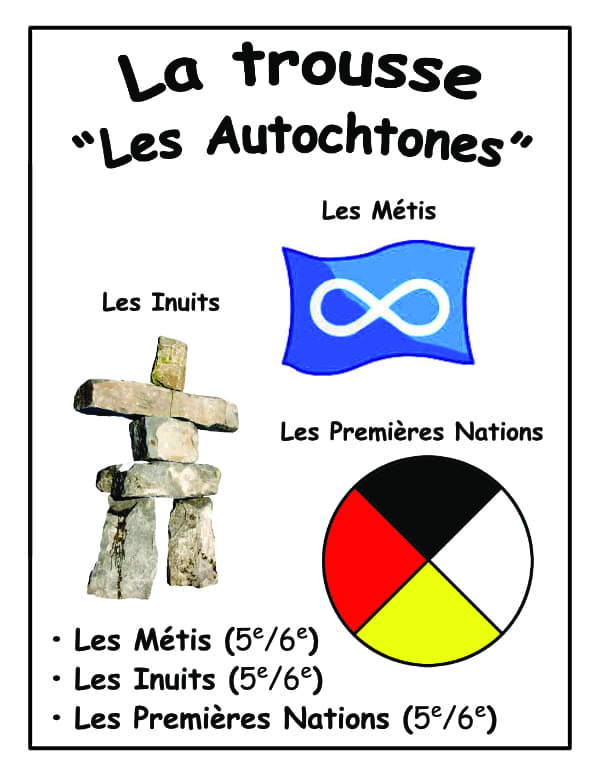 La trousse "Les Autochtones" (5e/6e) - 16$ de rabais !