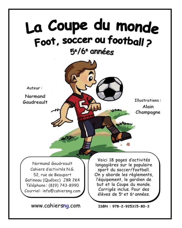 La Coupe du monde (5e/6e années) - Foot, soccer ou football ? NOUVEAUTÉ !
